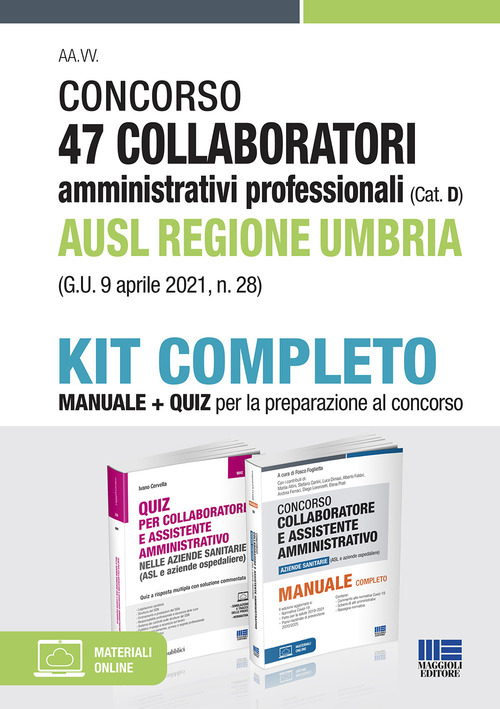 Concorso 47 collaboratori amministrativi professionali AUSL Regione Umbria (G.U. 9 aprile 2021, n. 28). Kit completo