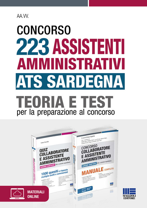 Concorso 223 Assistenti amministrativi ATS Sardegna. Teoria e test per la preparazione al concorso. Kit
