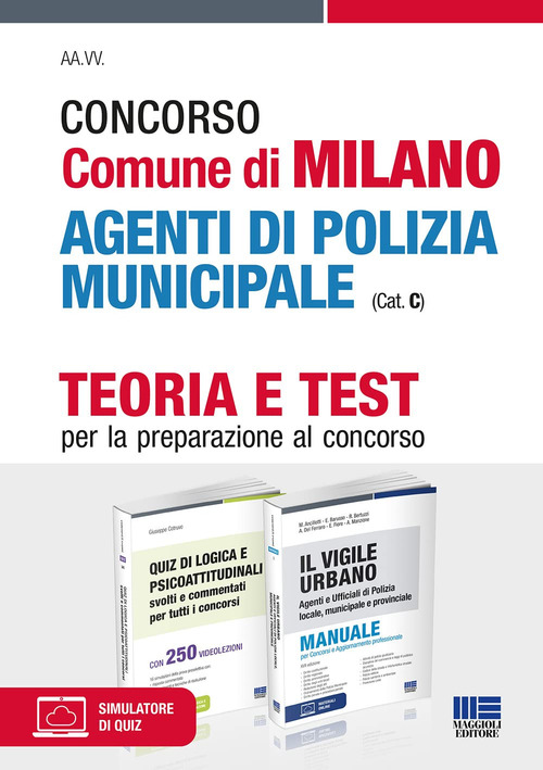 Concorso Comune di Milano agenti di polizia municipale (Cat. C). Kit