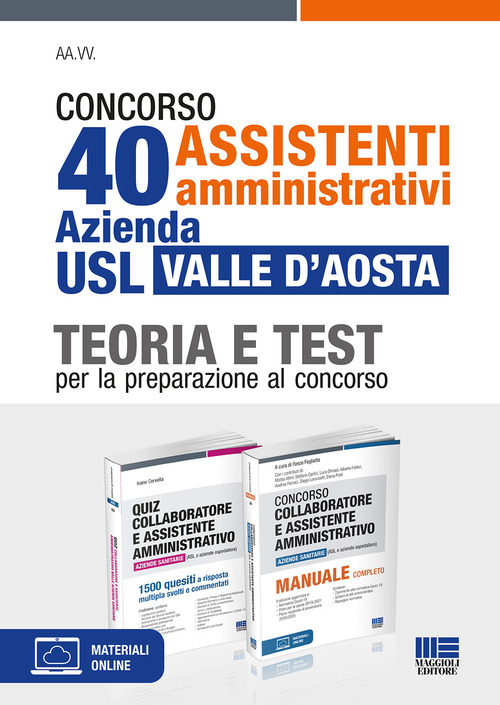 Concorso 40 assistenti amministrativi Azienda USL Valle d’Aosta. Kit. Teoria e Test per la preparazione al concorso