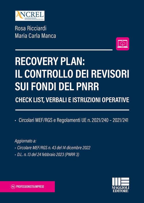 Recovery plan: il controllo dei revisori sui fondi del PNRR