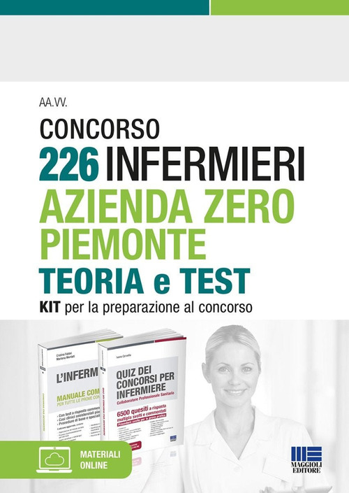Concorso 226 Infermieri Azienda Zero Piemonte. Kit per la preparazione al concorso