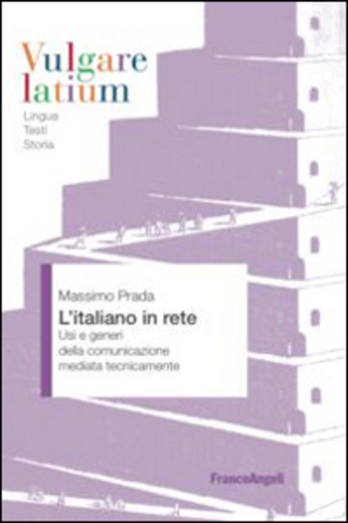 L'italiano in rete. Usi e generi della comunicazione mediata tecnicamente