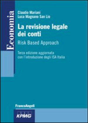 La revisione legale dei conti. Risk based approach