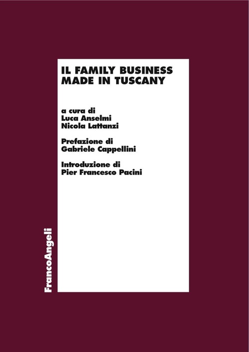 Il family business made in Tuscany