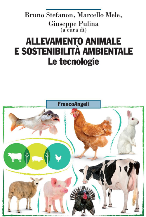 Allevamento animale e sostenibilità ambientale. Volume 2