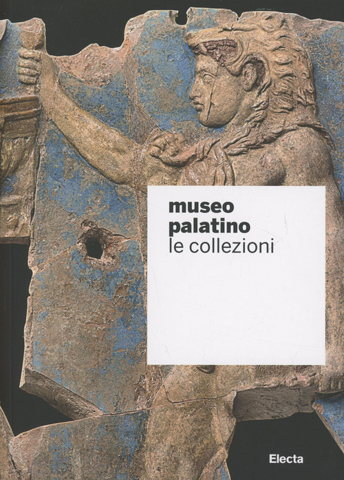 Museo Palatino. Le collezioni
