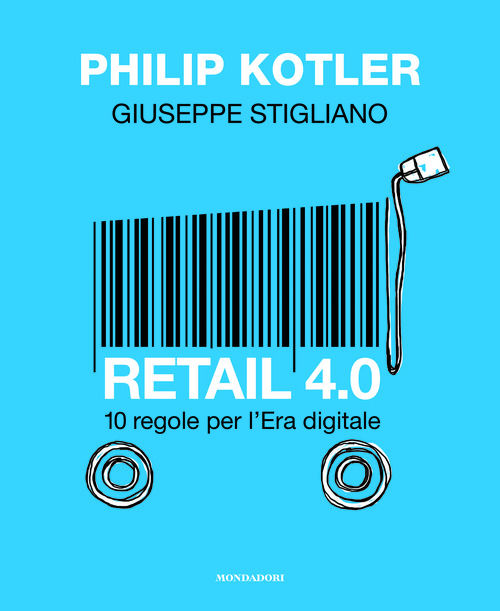 Retail 4.0. 10 regole per l'era digitale