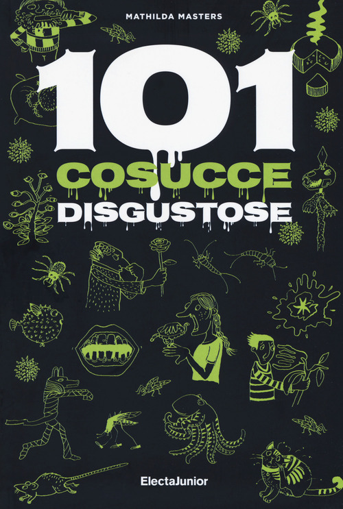 101 cosucce disgustose