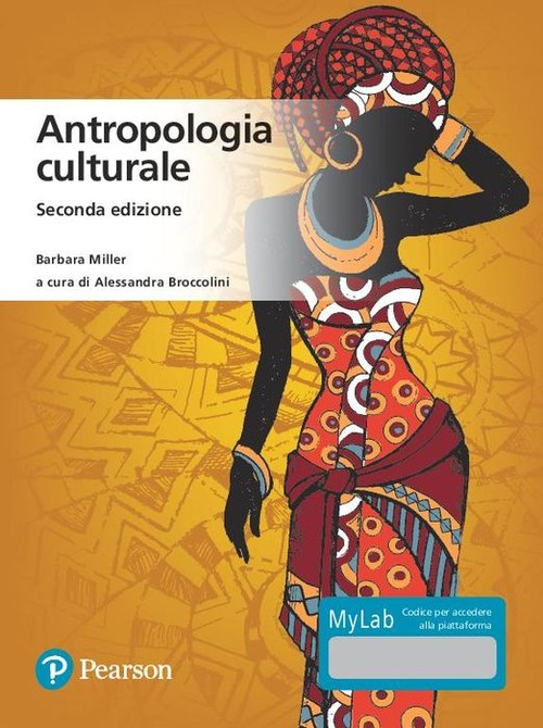 Antropologia culturale. Ediz. MyLab
