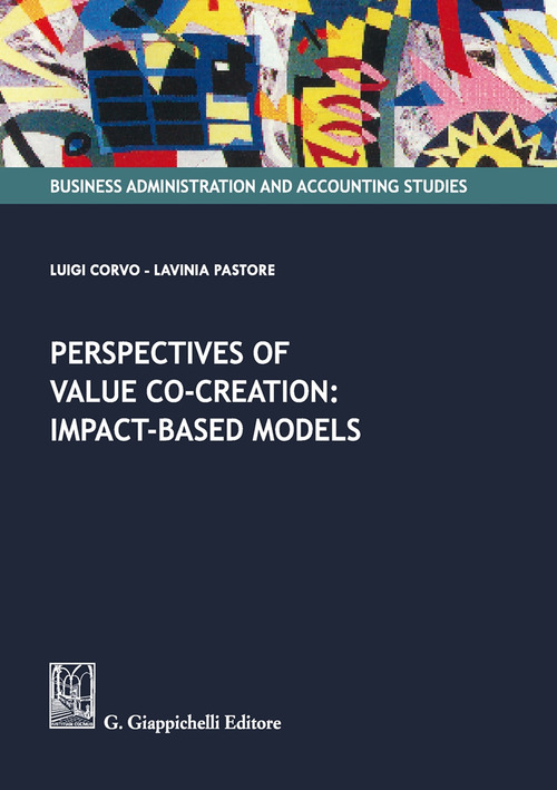 Perspectives of value co-creation: impact-based models