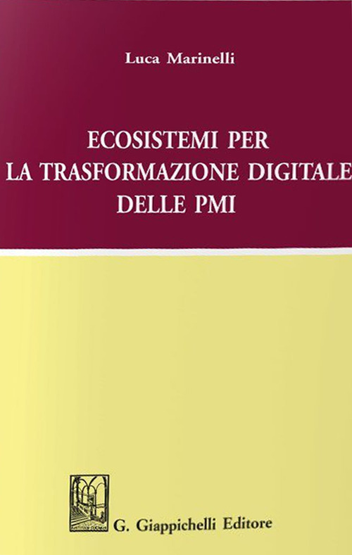 Ecosistemi per la trasformazione digitale delle PMI