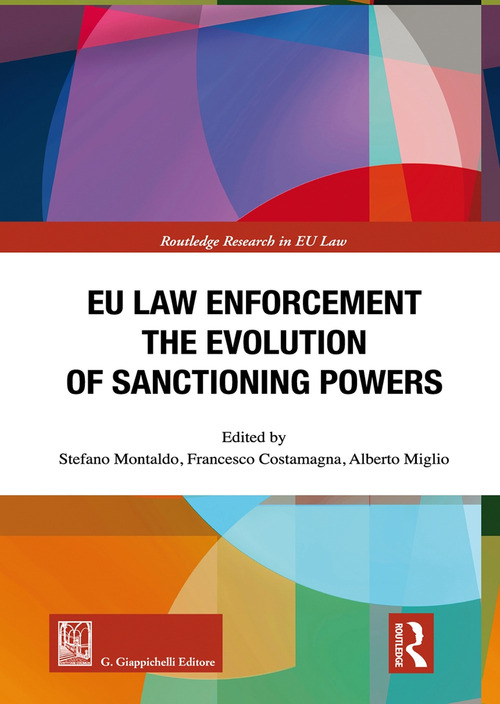 EU law enforcement. The evolution of sanctioning powers