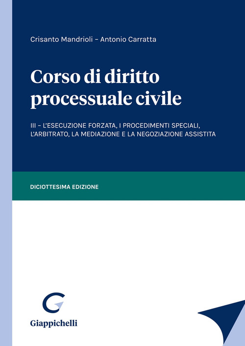 Corso di diritto processuale civile. Volume 3