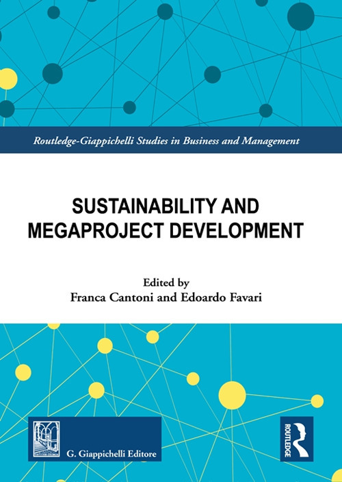 Sustainability and megaproject development