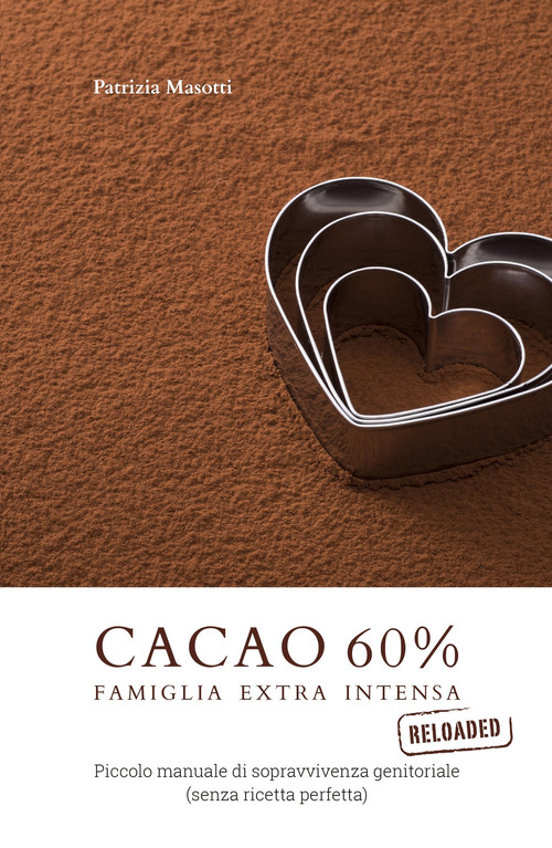 Cacao 60 per cento. Famiglia extra intensa