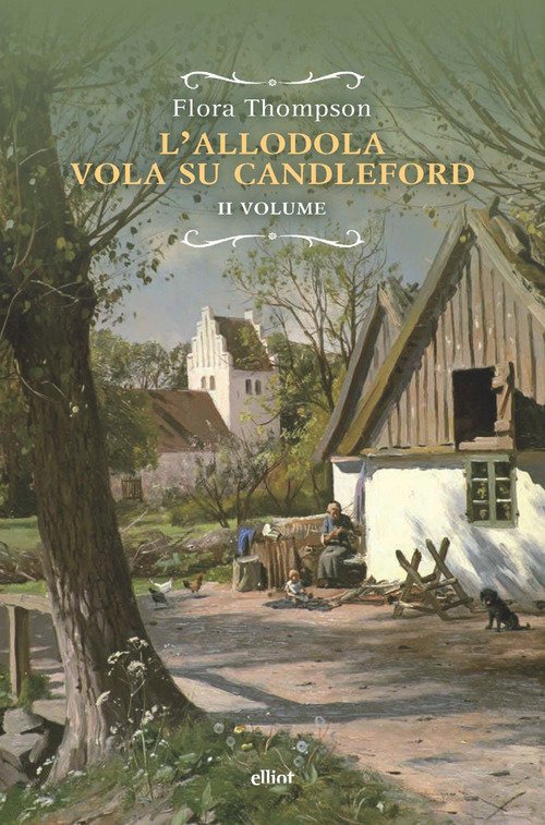 L'allodola vola su Candleford. Volume 2