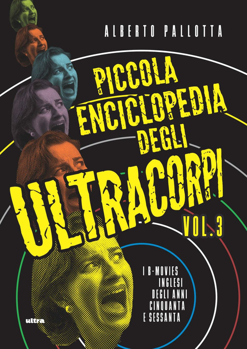 Piccola enciclopedia degli ultracorpi. Volume Vol. 3