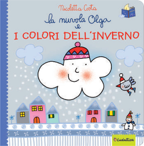 La nuvola Olga e i colori dell'inverno