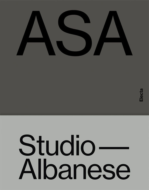ASA Studio Albanese. Ediz. inglese