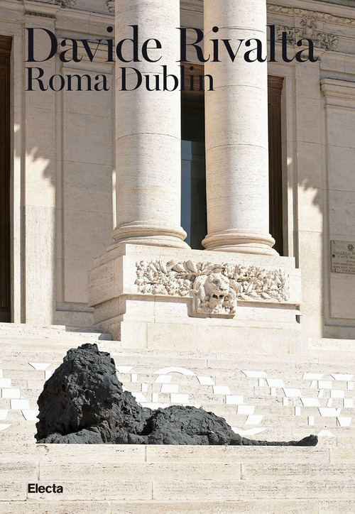 Davide Rivalta. Roma Dublin. Ediz. italiana e inglese