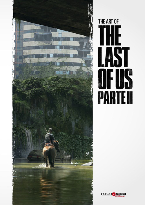 The art of The last of us. Parte II