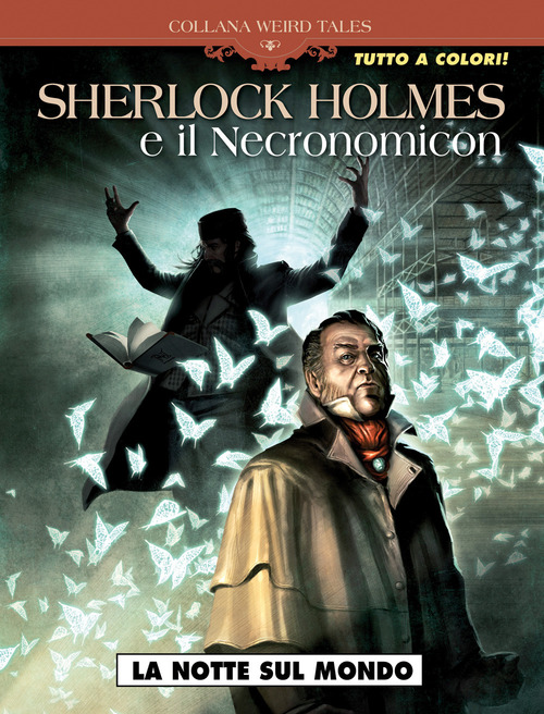Sherlock Holmes e il Necronomicon. Volume Vol. 1