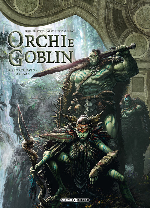 Orchi e goblin. Volume Vol. 3