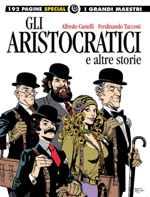 Gli aristocratici e altre storie. I grandi maestri special
