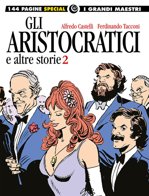 Gli aristocratici e altre storie. Volume 2