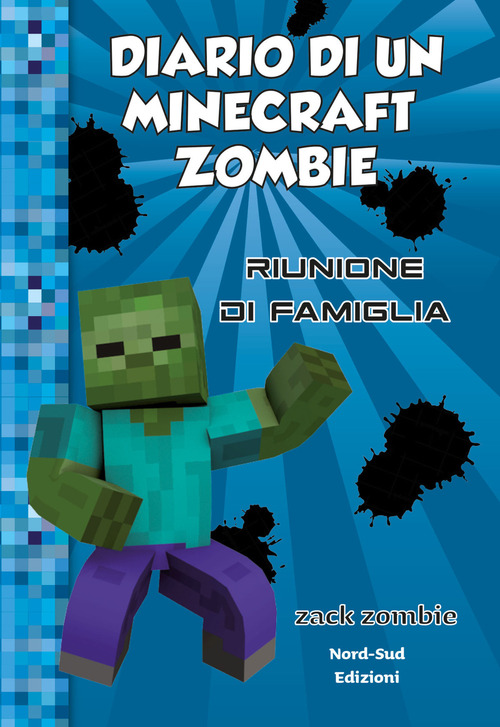 Diario di un Minecraft Zombie. Volume 7