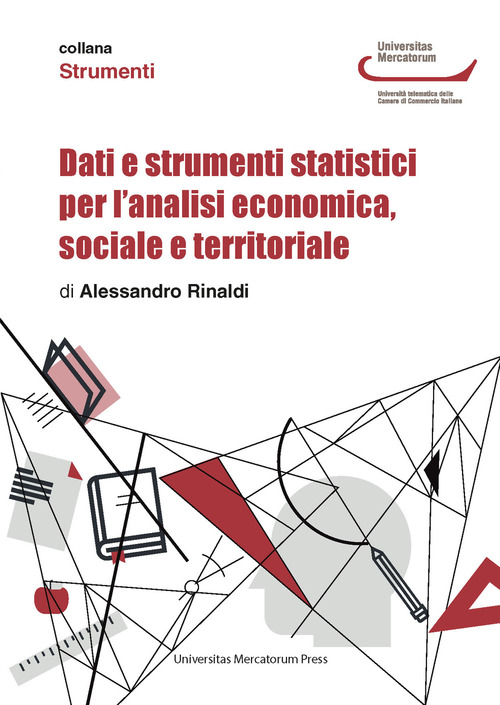 Dati e strumenti statistici per l'analisi economica, sociale e territoriale