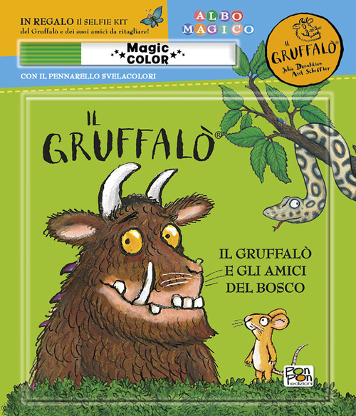 Il Gruffalò e gli amici del bosco. Albo magico