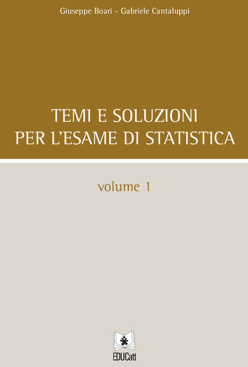 Temi e soluzioni per l'esame di statistica. Volume Vol. 1