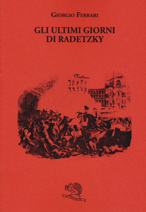Gli ultimi giorni di Radetzky