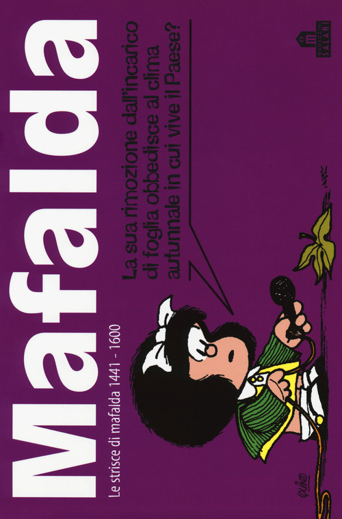 Mafalda. Le strisce dalla 1441 alla 1600. Volume 10