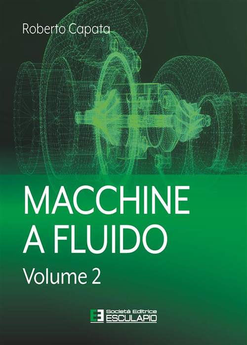 Macchine a fluido. Volume Vol. 2