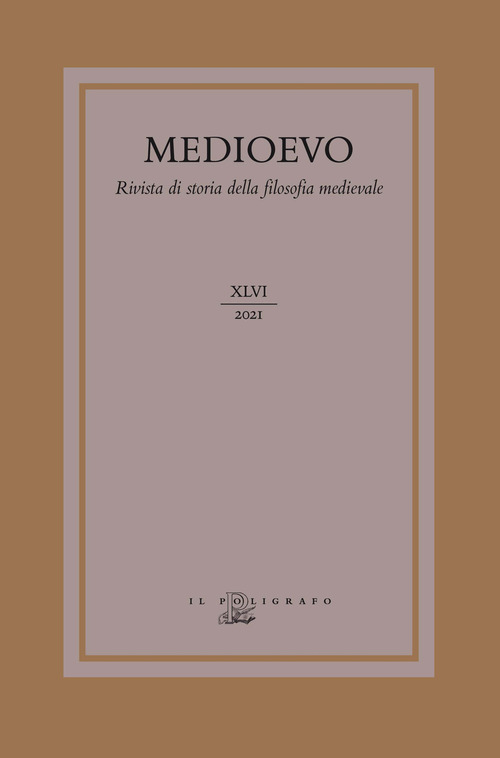 Medioevo. Rivista di storia della filosofia medievale. Volume 46
