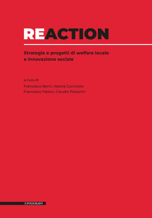 Reaction. Strategie e progetti di welfare locale e innovazione sociale