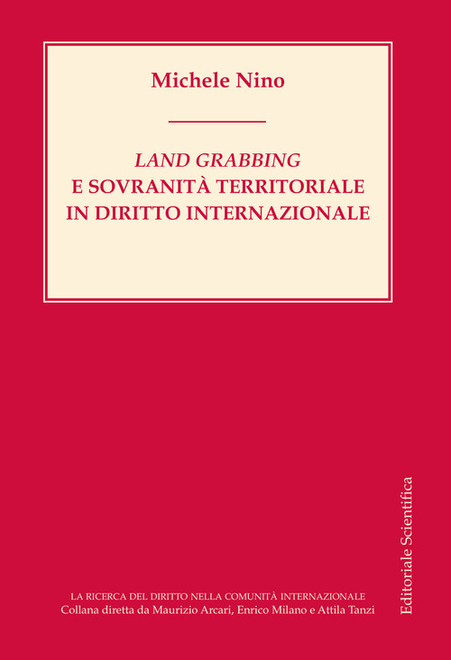 Land grabbing e sovranità territoriale in diritto internazionale