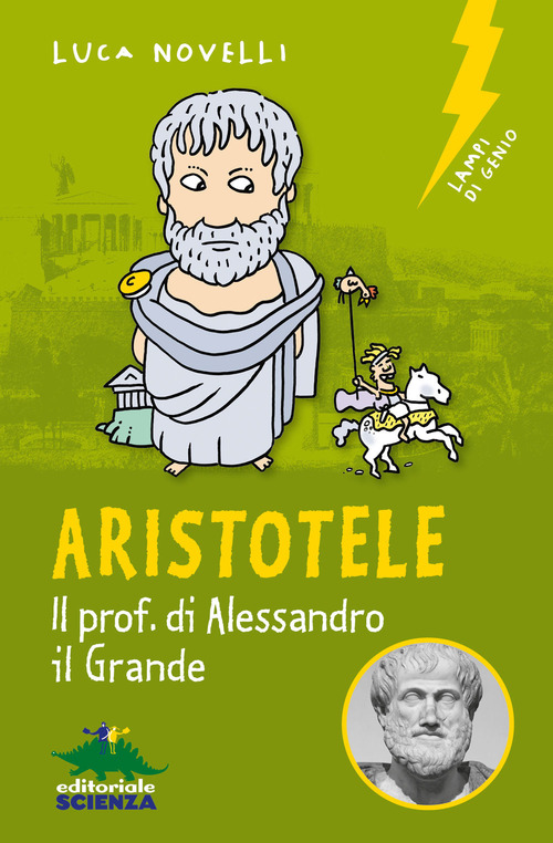 Aristotele. Il prof. di Alessandro il Grande