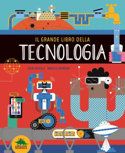 Il grande libro della tecnologia