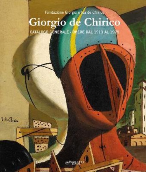 Giorgio De Chirico. Catalogo generale. Opere dal 1913 al 1975. Ediz. italiana e inglese. Volume Vol. 4
