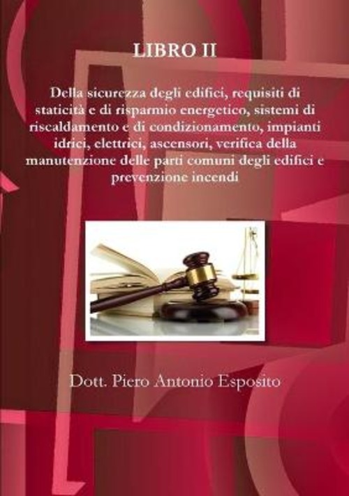 Manuale tecnico del condominio e dell'amministratore. Volume Vol. 2