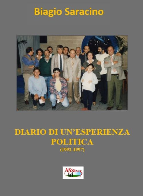 Diario di un'esperienza politica (1992-1997)