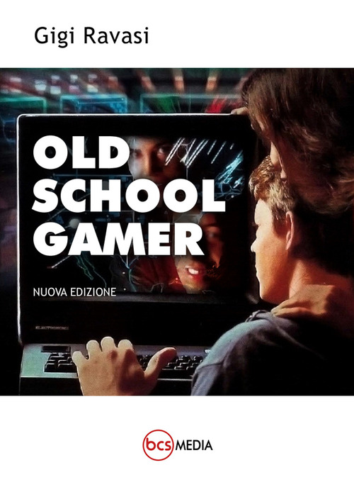 «Old school gamer». (Versione 2.0)