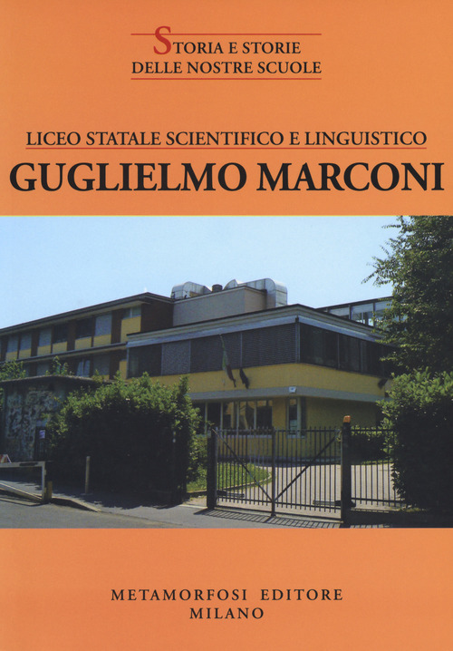 Liceo statale scientifico e linguistico Guglielmo Marconi