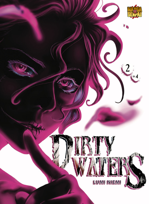 Dirty Waters. Volume 2