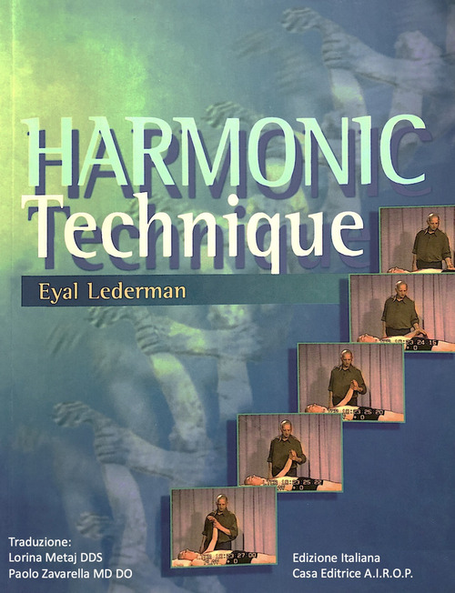 Tecnica di oscillazione armonica. Harmonic technique