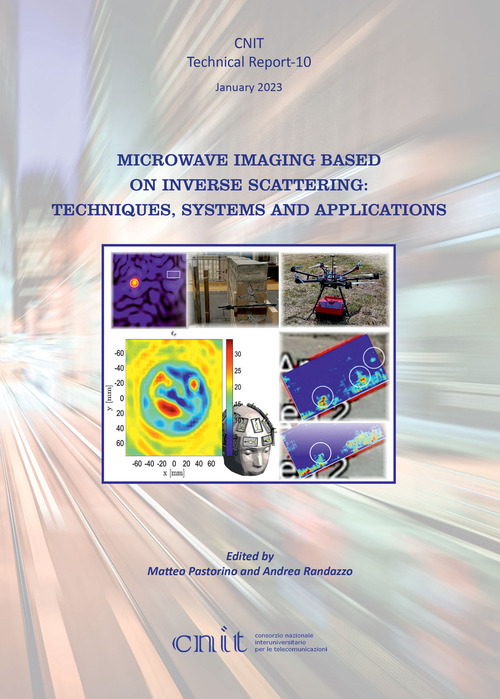 Microwave imaging based on inverse scattering: techniques, systems and applications